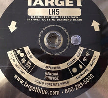 Load image into Gallery viewer, Target 12" Diamond Blade LH5 -General Purpose for Cured Concrete / Brick / Block